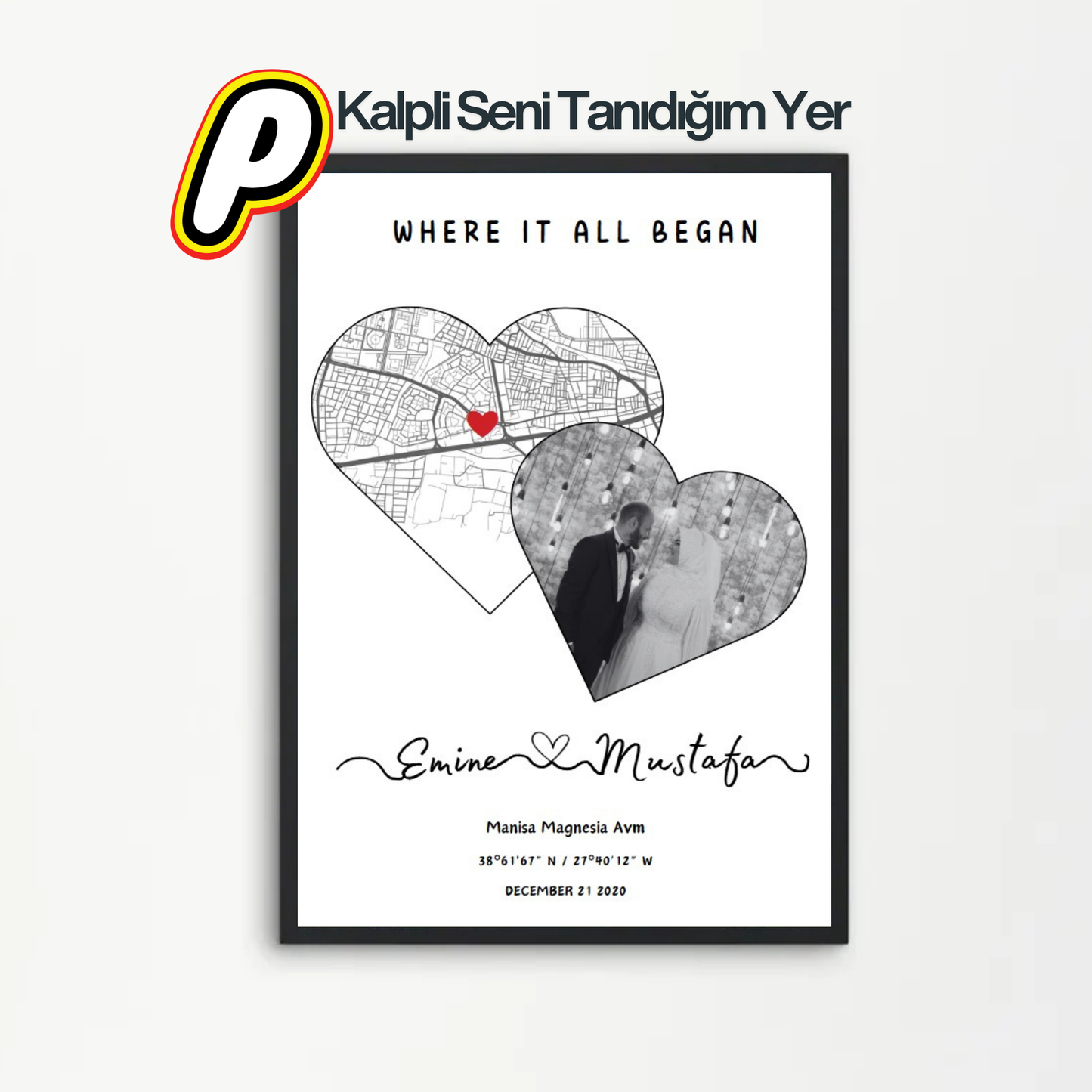 Kalpli Seni Tanıdığım Yer Tablosu
