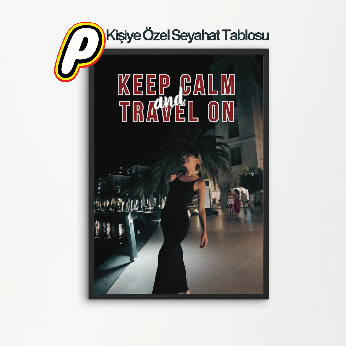 Kişiye Özel Seyahat Tablosu