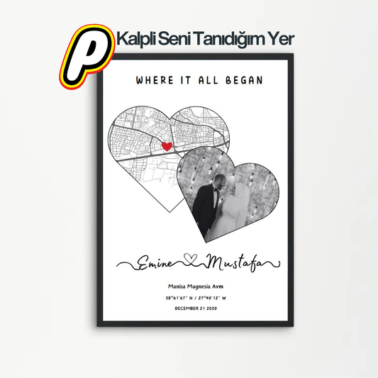 Kalpli Seni Tanıdığım Yer Tablosu